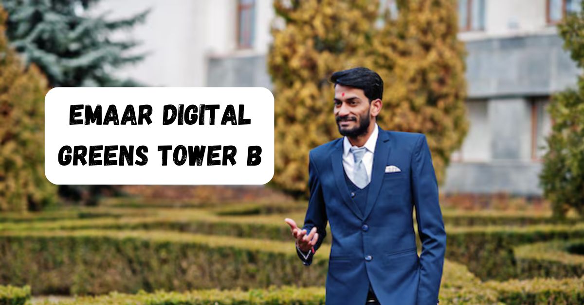 emaar digital greens tower b​