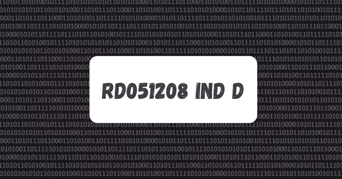 Understanding rd051208 ind d​